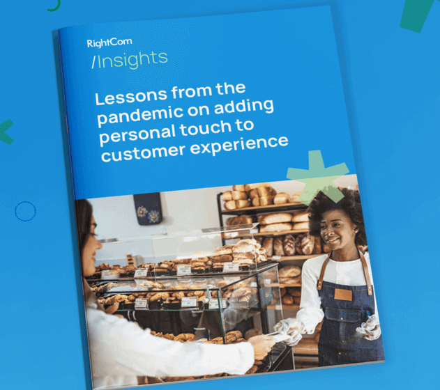 Lessons from the pandemic on adding personal touch to customer experience
